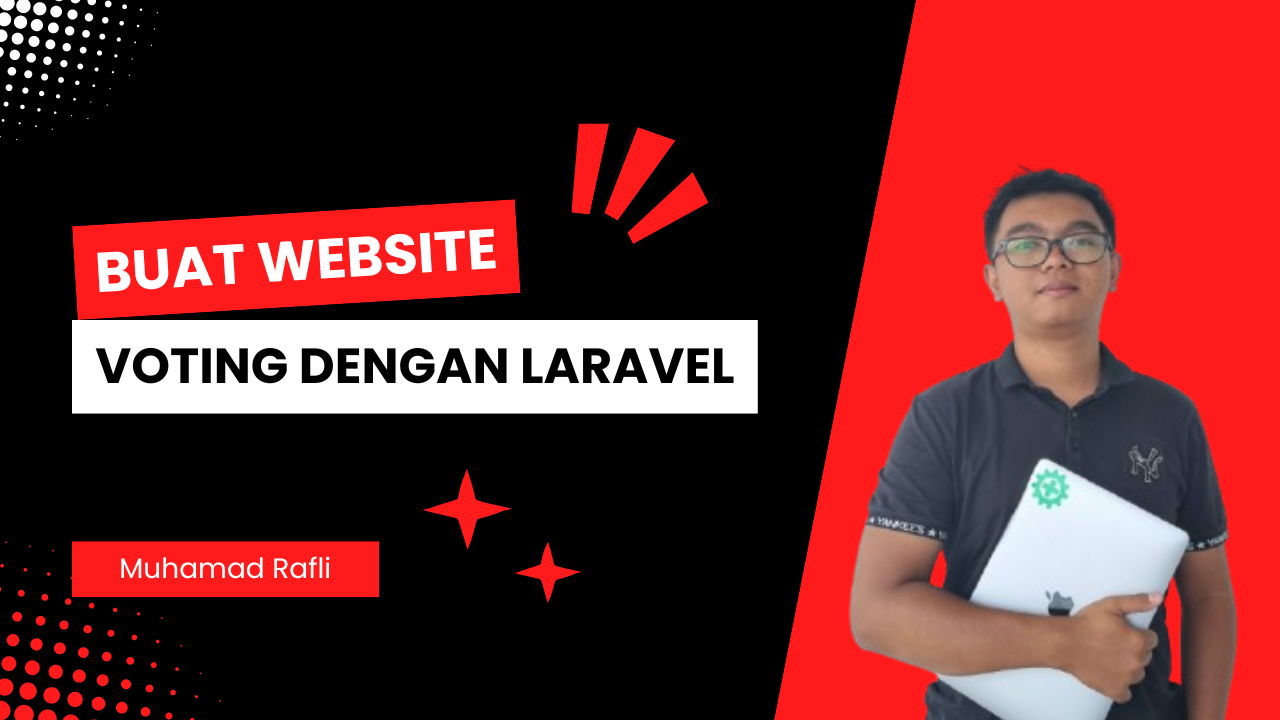 Kelas Belajar Membuat Website Voting Dengan Laravel 11 di BuildWithAngga